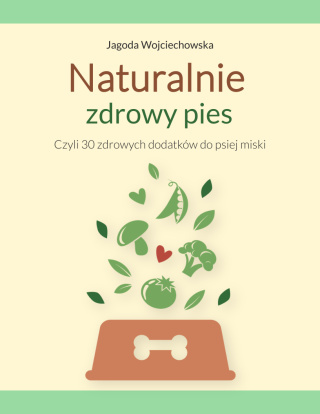 Ebook Naturalnie Zdrowy Pies