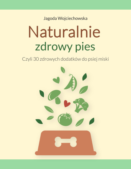 Ebook Naturalnie Zdrowy Pies