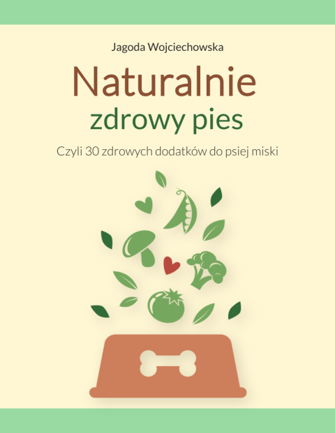 Ebook Naturalnie Zdrowy Pies
